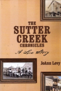 The Sutter Creek Chronicles